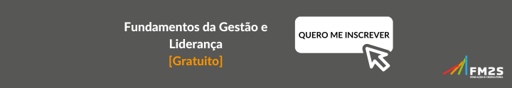Fundamentos da Gestão e Liderança