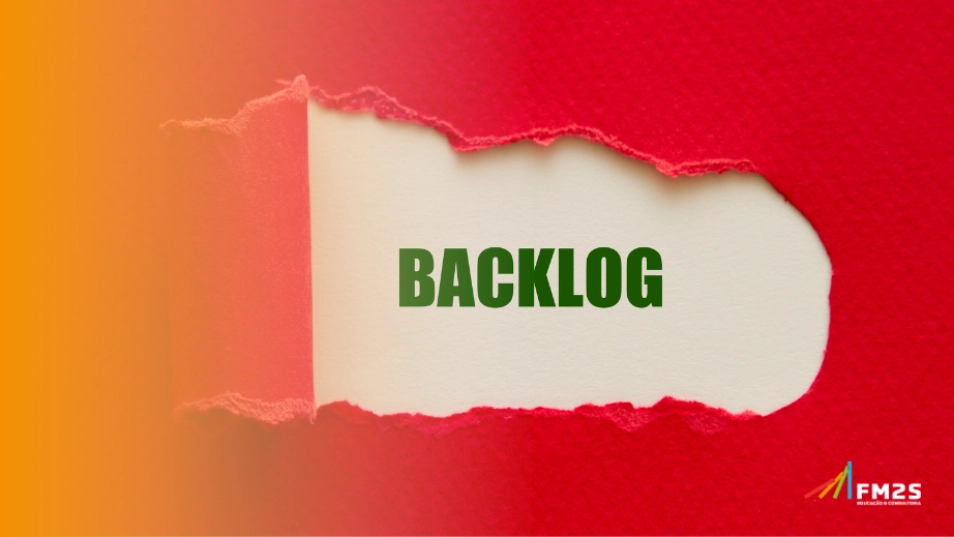 O que é Backlog? Qual sua função e como fazer sua gestão?