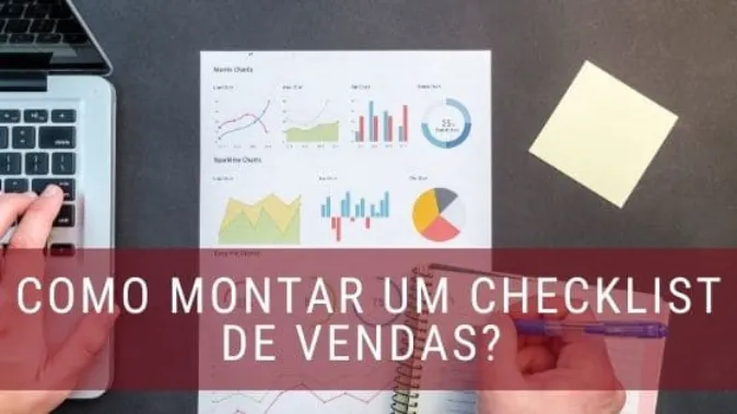 Como fazer um checklist de vendas?