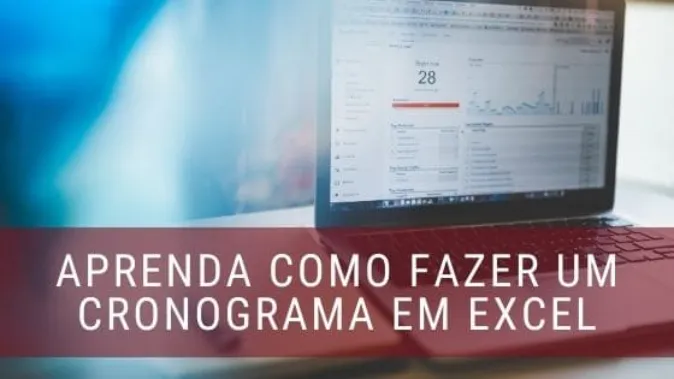 Como fazer um cronograma no Excel?