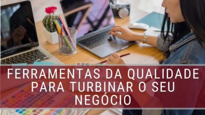 Ferramentas da qualidade: um estudo de caso