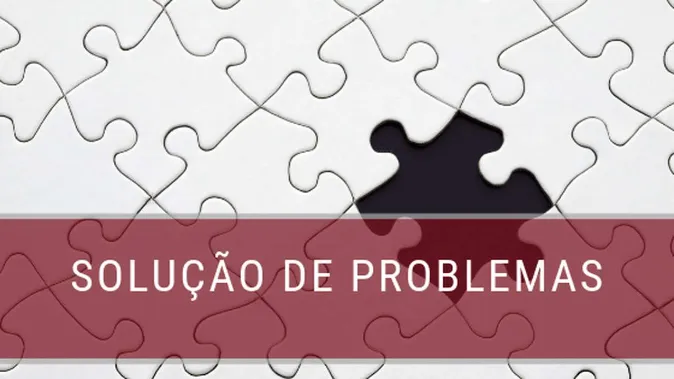 Quais são as ferramentas para Solução de Problemas?