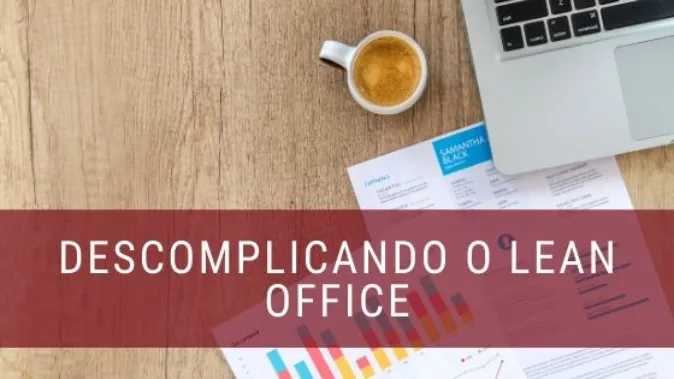 Lean Office: Um Estudo de Caso