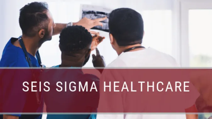 Seis Sigma Healthcare: Conceito, Benefícios e Exemplos
