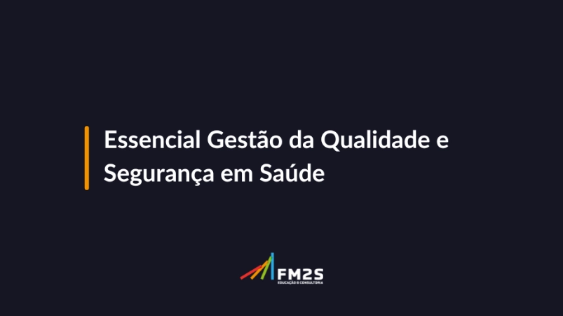essencial-gestao-da-qualidade-e-seguranca-em-saude-2026-03-24-152124