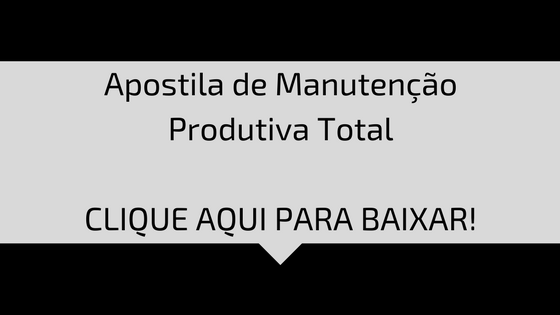 Apostila de Manutenção Produtiva Total - TPM